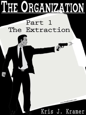 cover image of The Organization Part 1